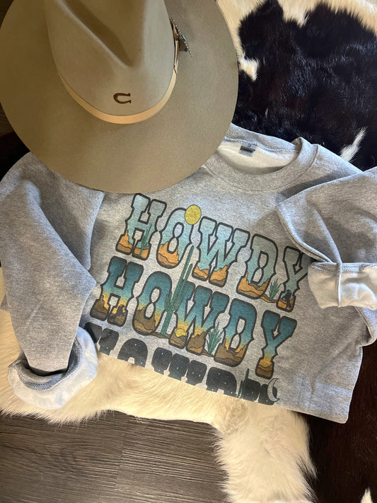 Howdy Sweatshirt